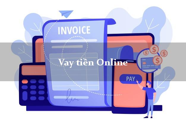 Vay tiền Online hiệu quả Vay tiền Online